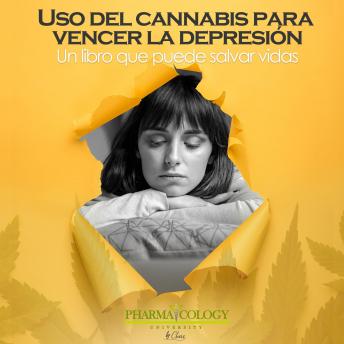 [Spanish] - Uso del cannabis para vencer la depresión: Un libro que puede salvar vidas