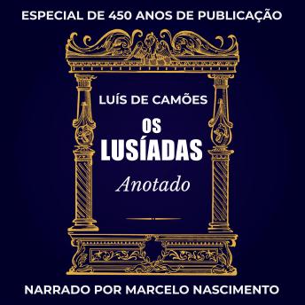 [Portuguese] - Os Lusíadas (Anotado): Especial de 450 de Publicação