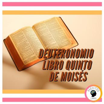 [Spanish] - DEUTERONOMIO: LIBRO QUINTO DE MOISÉS