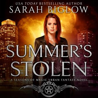 Summer's Stolen: A Supernatural Law Enforcement Urban Fantasy