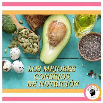 [Spanish] - Los Mejores Consejos De Nutrición