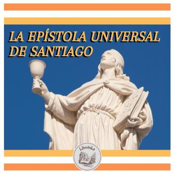 [Spanish] - La Epístola Universal De Santiago
