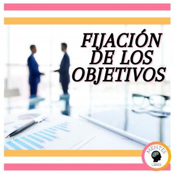 Fijación de los Objetivos