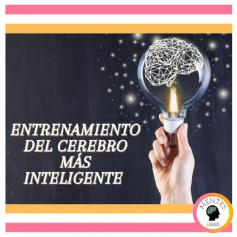 Entrenamiento Del Cerebro Más Inteligente