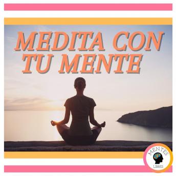 Medita con tu Mente