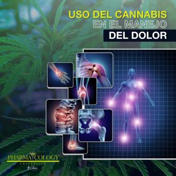 Uso del cannabis en el manejo del dolor