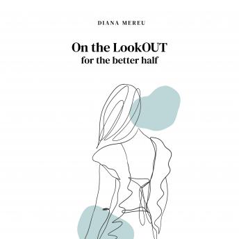 On the LookOUT: for the better half