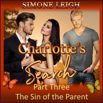 The Sin of the Parent: A BDSM Ménage Erotic Romance and Thriller