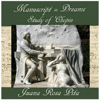 Manuscript in Dreams - Study of Chopin sample.