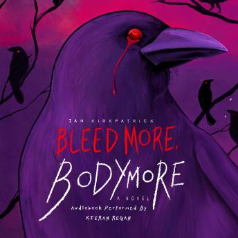 Bleed More, Bodymore