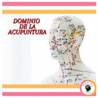 Dominio De La Acupuntura