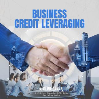 Business Credit Leveraging