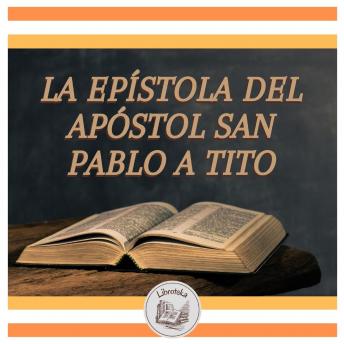 [Spanish] - La Epístola Del Apóstol San Pablo A Tito
