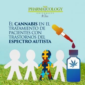 [Spanish] - El cannabis en el tratamiento de pacientes con trastornos del espectro autista