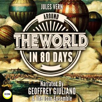 Jules Vern Around The World In 80 Days