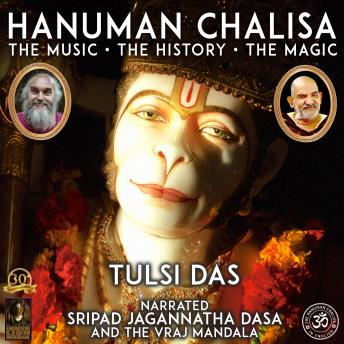 Download Hanuman Chalisa: The Music The History The Magic by Tulsi Das