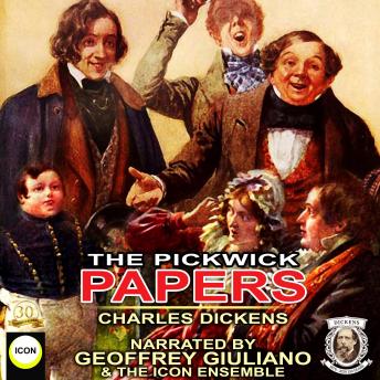 Pickwick Papers, Audio book by Charles Dickens