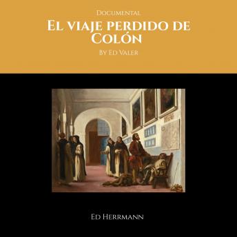 El viaje perdido de Colón: El ultimo viaje de Cristóbal Colón