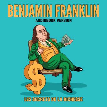 [French] - L'Autobiographie De Benjamin Franklin