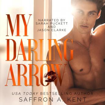 My Darling Arrow (St. Mary's Rebels book 1)
