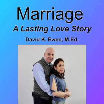 Marriage: A Lasting Love Story