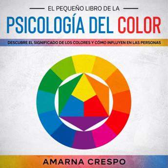 [Spanish] - El Pequeño Libro de la Psicología del Color