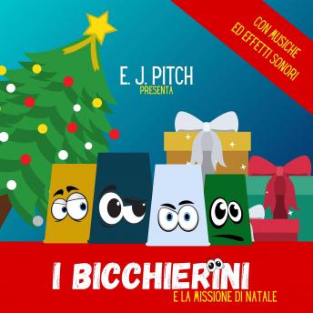 [Italian] - I Bicchierini e la Missione di Natale