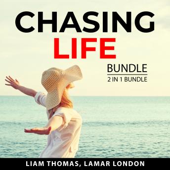 Chasing Life Bundle, 2 in 1 Bundle: Unlock Your Exceptional Life and Live Your Life