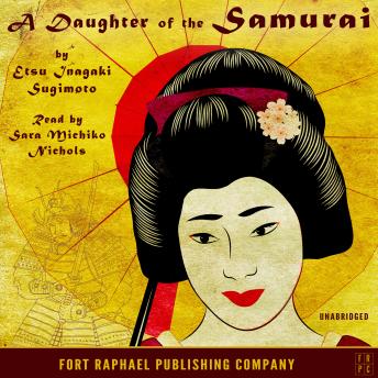 Daughter of the Samurai - Unabridged sample.