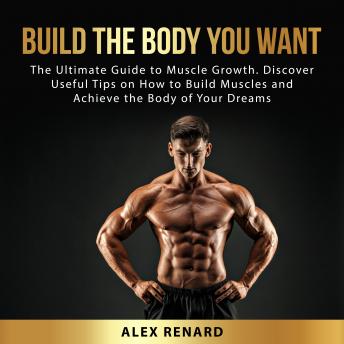 The Definitive Guide to Achieving Your Dream Body: Best Slim Ideas