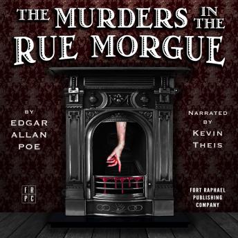 Edgar Allan Poe's The Murders in the Rue Morgue - Unabridged (Written by Edgar Allan Poe) episode artwork