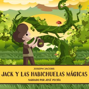 [Spanish] - Jack y las Habichuelas Mágicas