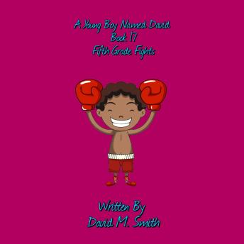 Download Young Boy Named David Book 17 by David M. Smith