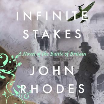 Infinite Stakes, Audio book by John Rhodes