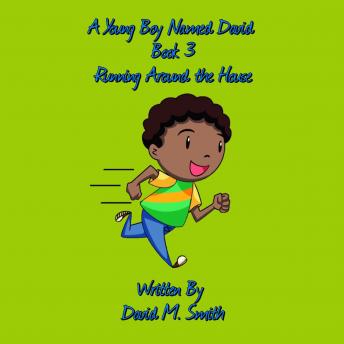 Download Young Boy Named David Book 3 by David M. Smith