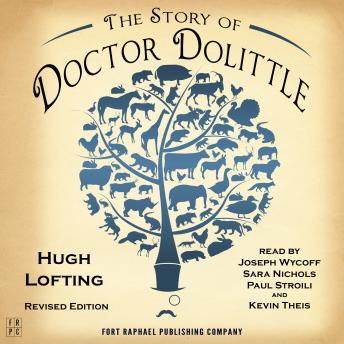 The Story of Doctor Dolittle - Revised Edition