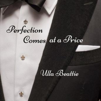 Download Perfection Comes at a Price by Ulla Beattle