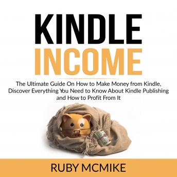 Download Kindle Income by Ruby Mcmike
