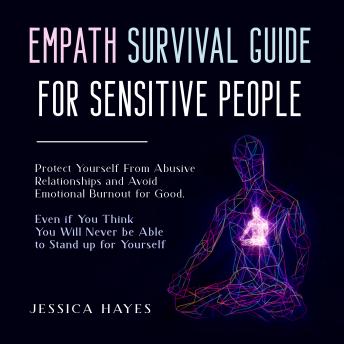 Download Empath Survival Guide for Sensitive People by Jessica Hayes