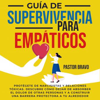 [Spanish] - Guía de supervivencia para empáticos