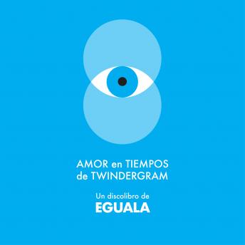[Spanish] - Amor en Tiempos de Twindergram