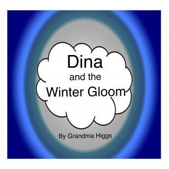 Dina and the Winter Gloom