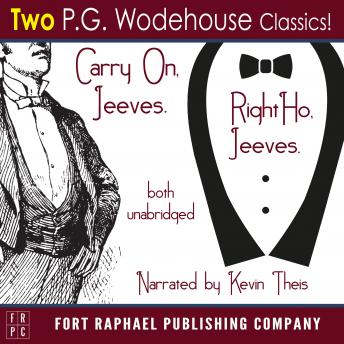 Carry on, Jeeves and Right Ho, Jeeves - TWO P.G. Wodehouse Classics! - Unabridged sample.