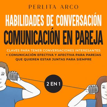 [Spanish] - Habilidades de conversación + Comunicación en pareja 2 en 1