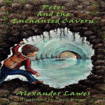 Peter and the Enchanted Cavern