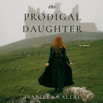 The Prodigal Daughter: A Novel