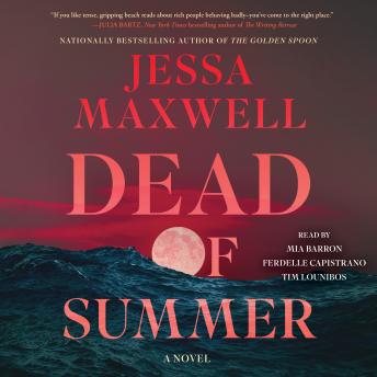 Dead of Summer: A Novel