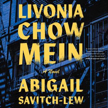 Livonia Chow Mein: A Novel