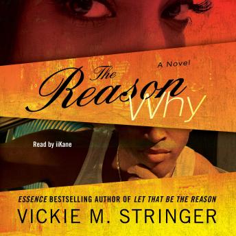 The Reason Why: A Novel
