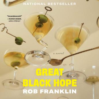 Great Black Hope: A Novel